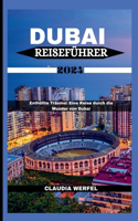 Dubai Reiseführer 2024