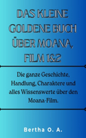 Kleine Goldene Buch Über Moana, Film 1&2