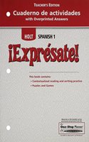 ?Expr?sate!: Cuaderno de Actividades Teacher's Edition Level 1(?Expr?sate!)