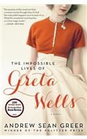 The Impossible Lives of Greta Wells