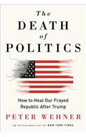 The Death of Politics