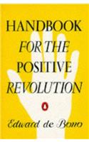 Handbook for the Positive Revolution