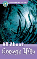 Oxford Read and Discover: Level 4: All About Ocean Life Audio CD Pack: Level 4: 750-word Vocabulary