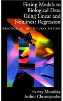 Fitting Models to Biological Data Using Linear and Nonlinear Regression: A Practical Guide to Curve Fitting