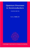 Quantum Processes in Semiconductors