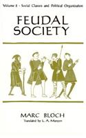 Feudal Society, V 2 (Paper Only)