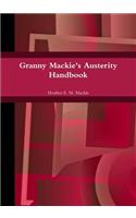 Granny Mackie's Austerity Handbook