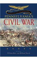 Making and Remaking Pennsylvania’s Civil War