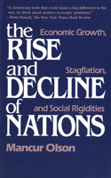 Rise and Decline of Nations: Economic Growth, Stagflation, and Social Rigidities