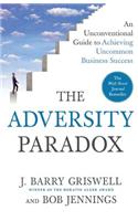 Adversity Paradox