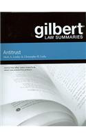 Gilbert Law Summaries on Antitrust