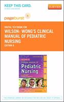 Wong's Clinical Manual of Pediatric Nursing - Elsevier eBook on Vitalsource (Retail Access Card)