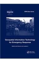 Geospatial Information Technology for Emergency Response