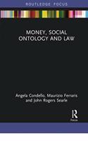 Money, Social Ontology and Law