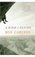 A Kind of Flying