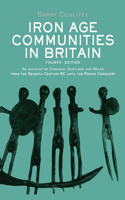 Iron Age Communities in Britain