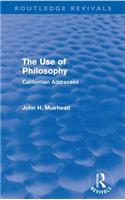 The Use of Philosophy (Routledge Revivals)