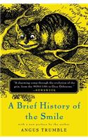 Brief History of the Smile