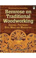 Bemrose on Traditional Woodworking