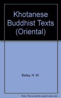 Khotanese Buddhist Texts