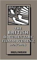 British Documentary Film Movement, 1926-1946