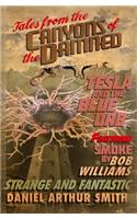 Tales from the Canyons of the Damned