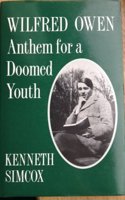 Wilfred Owen: Anthem for a Doomed Youth