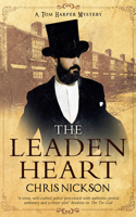The Leaden Heart: (A Tom Harper Mystery)