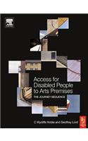 Access for Disabled People to Arts Premises: The Journey Sequence