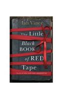 The Little Black Book of Red Tape