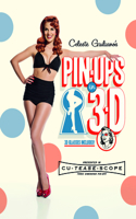 Celeste Giuliano's Pin-Ups in 3-D