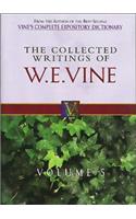 The Collected Writings of W.E. Vine, Volume 5: Volume Five