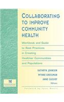 Collaborating to Improve Community Health