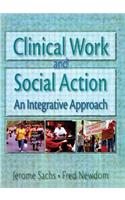 Clinical Work and Social Action