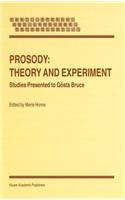 Prosody: Theory and Experiment