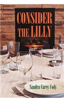 Consider the Lilly