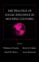The Practice of Social influence in Multiple Cultures