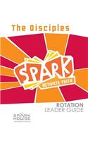 Sparkrotation Leader Guide the Disciples: (English)