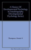 A History of Developmental Psychology in Autobiography