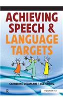Achieving Speech and Language Targets