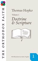 Orthodox Faith Vol. 1