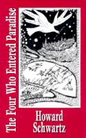 The Four Who Entered Paradise: A Novella