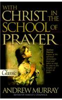 With Christ in the School of Prayer