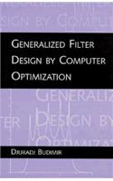 Generalized Filter Design by Computer Optimization