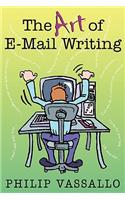 The Art of E-mail Writing