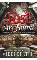 Lost Are Found (A Prairie Heritage, Book 6)