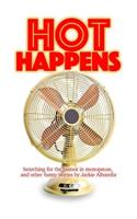 Hot Happens