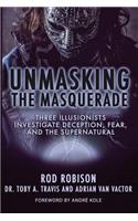 Unmasking the Masquerade