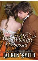 Her Wicked Proposal: (3 League of Rogues)