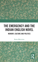 The Emergency and the Indian English Novel